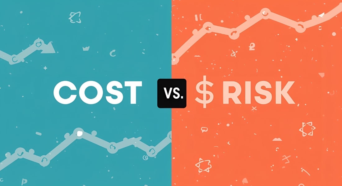 Cost vs. Risk